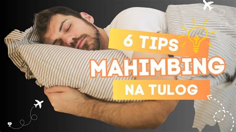 Tips para maging mahimbing ang tulog .